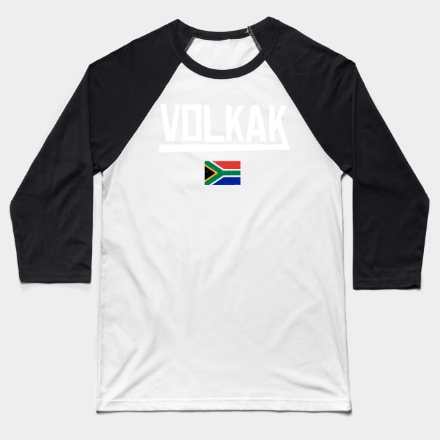 Volkak South Africa Kak Funny Afrikaans Phrase Baseball T-Shirt by BraaiNinja